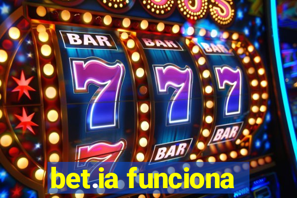 bet.ia funciona